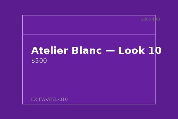 Atelier Blanc — Look 10
