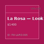 La Rosa — Look 5