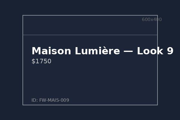 Maison Lumière — Look 9